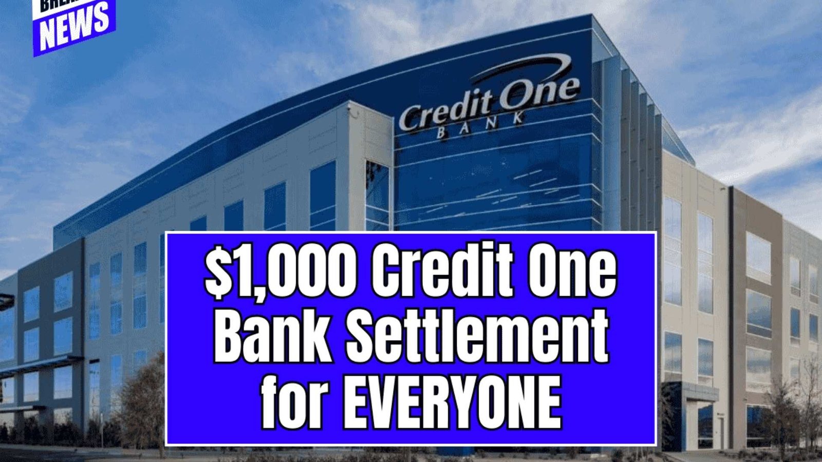 $1,000 Credit One Bank Settlement For All — Claim Your Share of the $14M Robocalls Payout NOW!