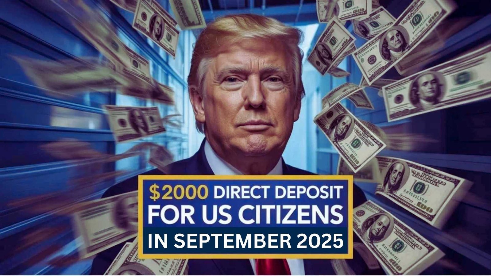 $2,000 Direct Deposit for US Citizens in September 2025 – IRS Dates, Eligibility & Payment Guide